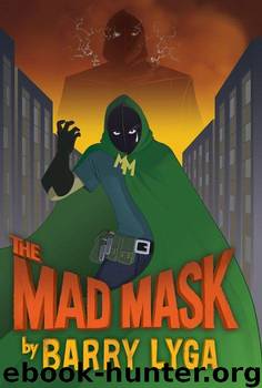 Archvillain #2: Mad Mask by Lyga Barry