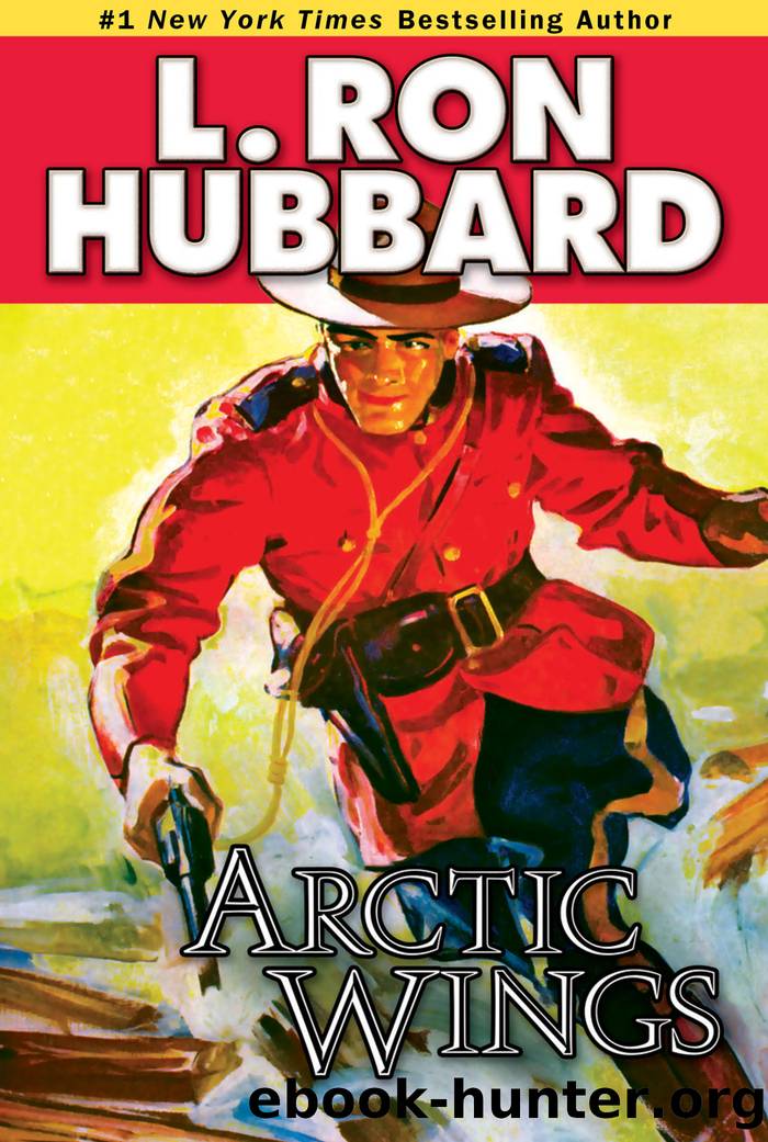 Arctic Wings by L. Ron Hubbard