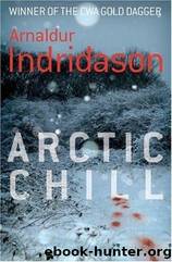 Arctic chill by Arnaldur Indriðason