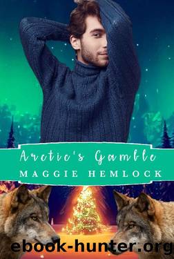 Arctic's Gamble: An MM Mpreg Holiday Romance by Maggie Hemlock