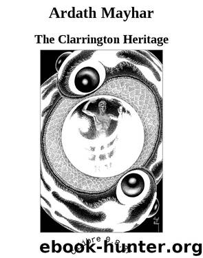 Ardath Mayhar by The Clarrington Heritage