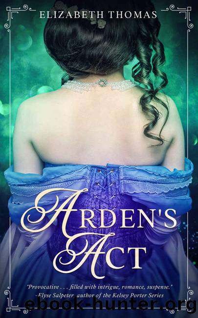 Arden's Act by Elizabeth Thomas