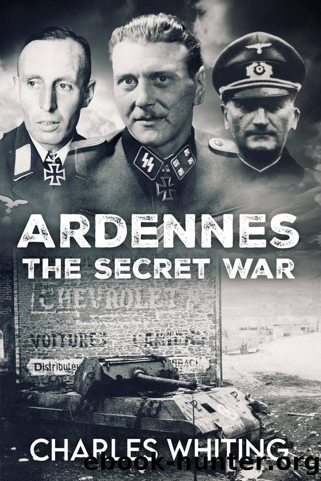 Ardennes: The Secret War by Whiting Charles