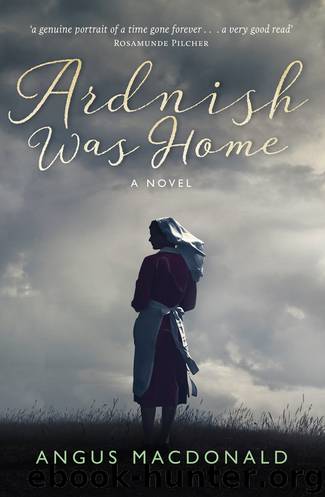 Ardnish Was Home by Angus MacDonald