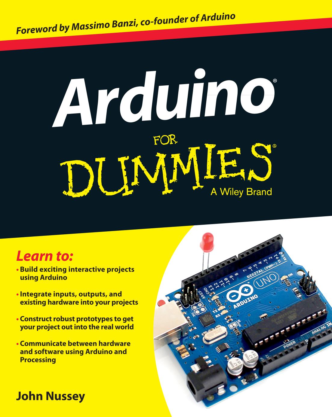 Arduino For Dummies by John Nussey