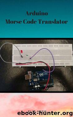 Arduino Morse Code Translator by Elif AVCU