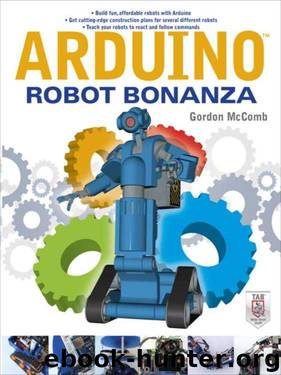 Arduino Robot Bonanza by Gordon McComb