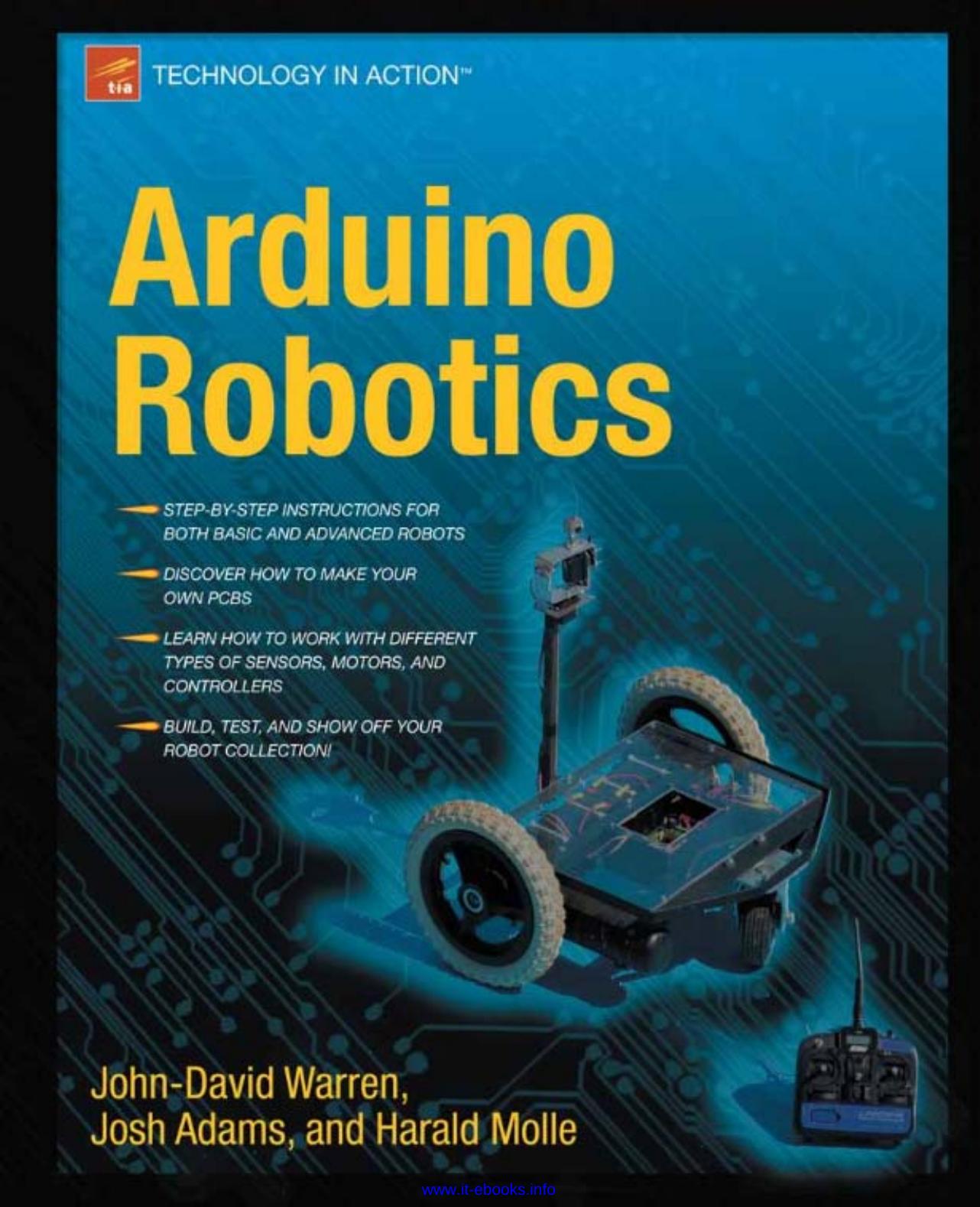 Arduino Robotics by John-David Warren Josh Adams Harald Molle