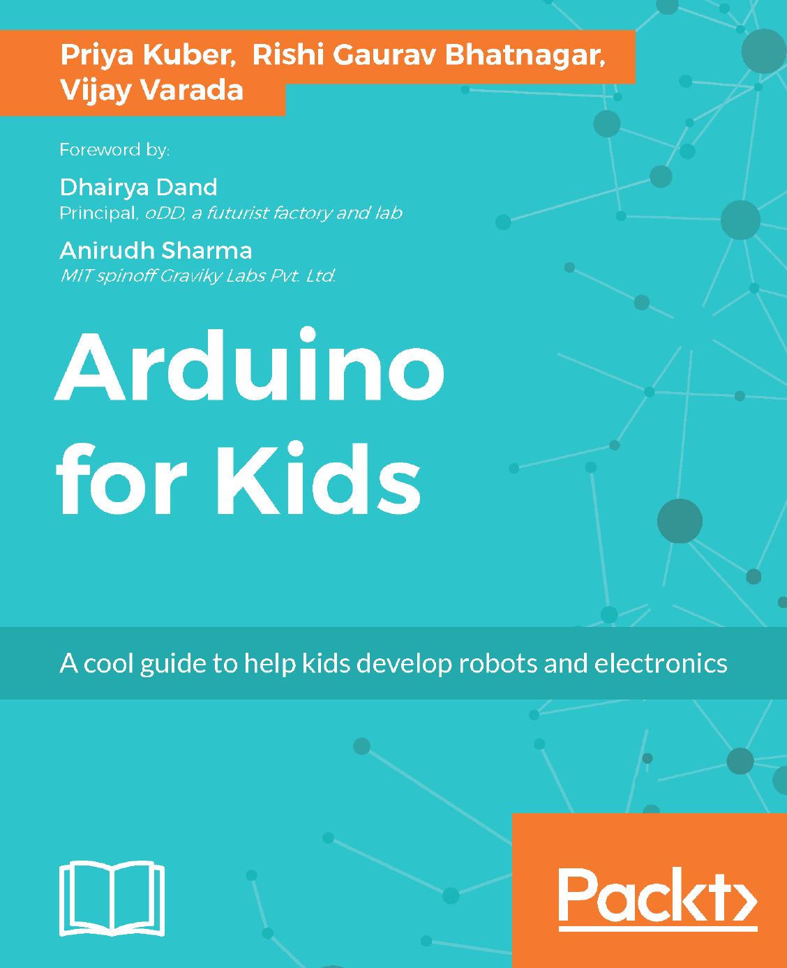 Arduino for Kids by Priya Kuber