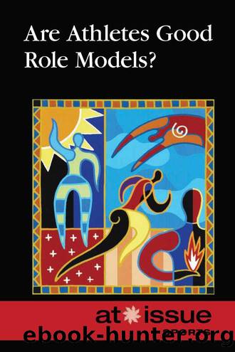 Are Athletes Good Role Models? by Thomas Riggs
