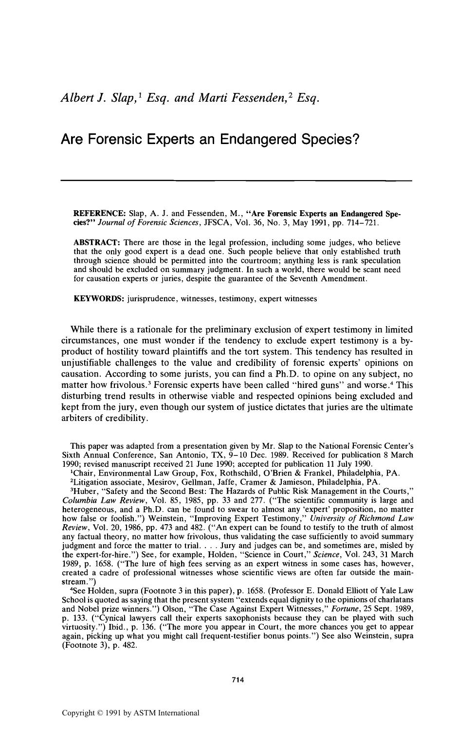 Are Forensic Experts an Endangered Species? by Slap AJ Fessenden M