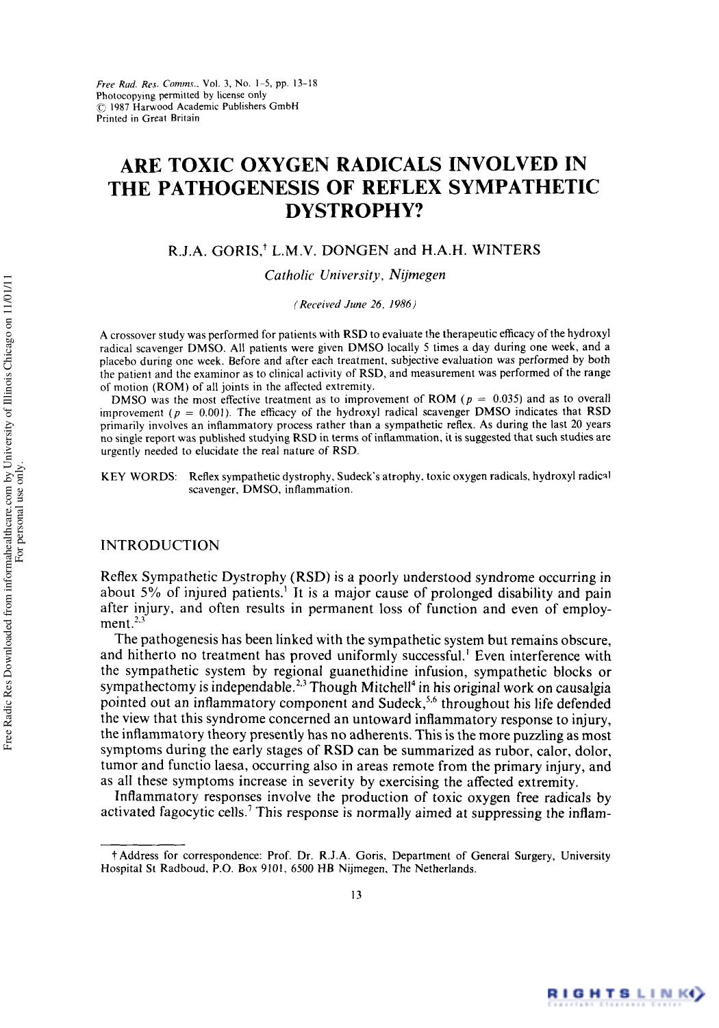 Are Toxic Oxygen Radicals Involved in the Pathogenesis of Reflex Sympathetic Dystrophy? by R. J. A. Goris1† L. M. v Dongen1 & H. A. H. Winters1