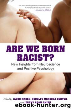 Are We Born Racist? by Jeremy A. Smith