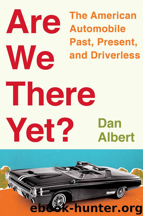Are We There Yet? by Dan Albert