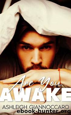 Are You Awake (Awake Series Book 2) by Ashleigh Giannoccaro