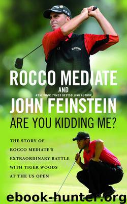 Are You Kidding Me?: by Rocco Mediate & John Feinstein