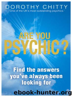 Are You Psychic? by Dorothy Chitty