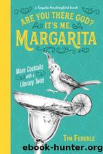 Are You There God? It's Me, Margarita by Tim Federle