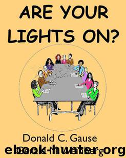 Are Your Lights On? by Weinberg Gerald M & Gause Donald C