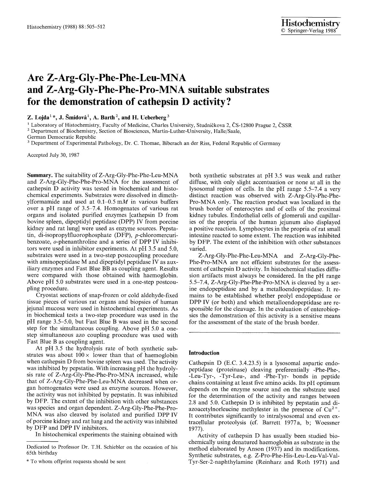 Are Z-Arg-Gly-Phe-Phe-Leu-MNA and Z-Arg-Gly-Phe-Phe-Pro-MNA suitable substrates for the demonstration of cathepsin D activity? by Unknown