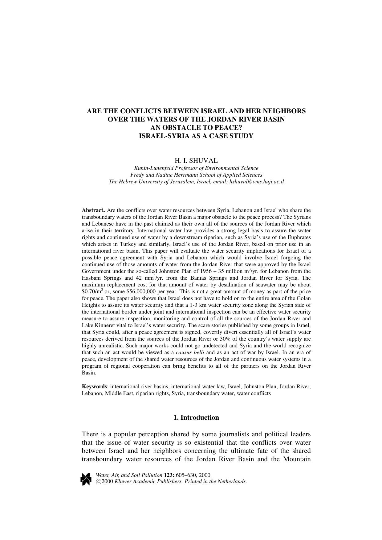 Are the Conflicts between Israel and Her Neighbors Over the Waters of the Jordan River Basin an Obstacle to Peace? Israel-Syria As A Case Study by Unknown