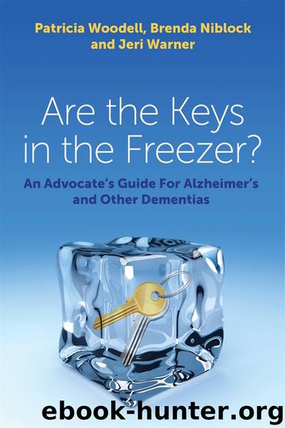 Are the Keys in the Freezer? by Patricia Woodell