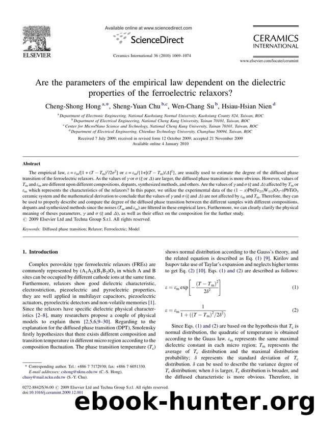 Are the parameters of the empirical law dependent on the dielectric properties of the ferroelectric relaxors? by Cheng-Shong Hong; Sheng-Yuan Chu; Wen-Chang Su; Hsiau-Hsian Nien