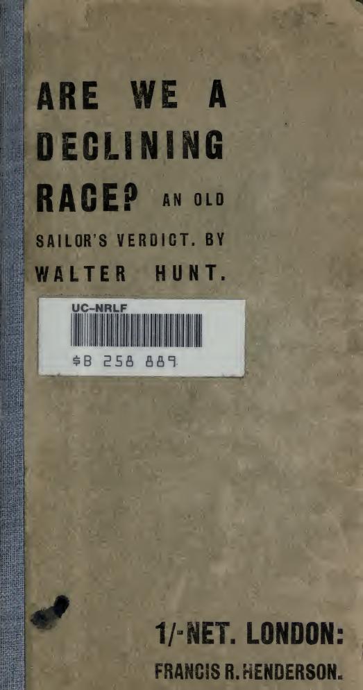 Are we a declining race? An old sailor's verdict by Hunt Pee Wee