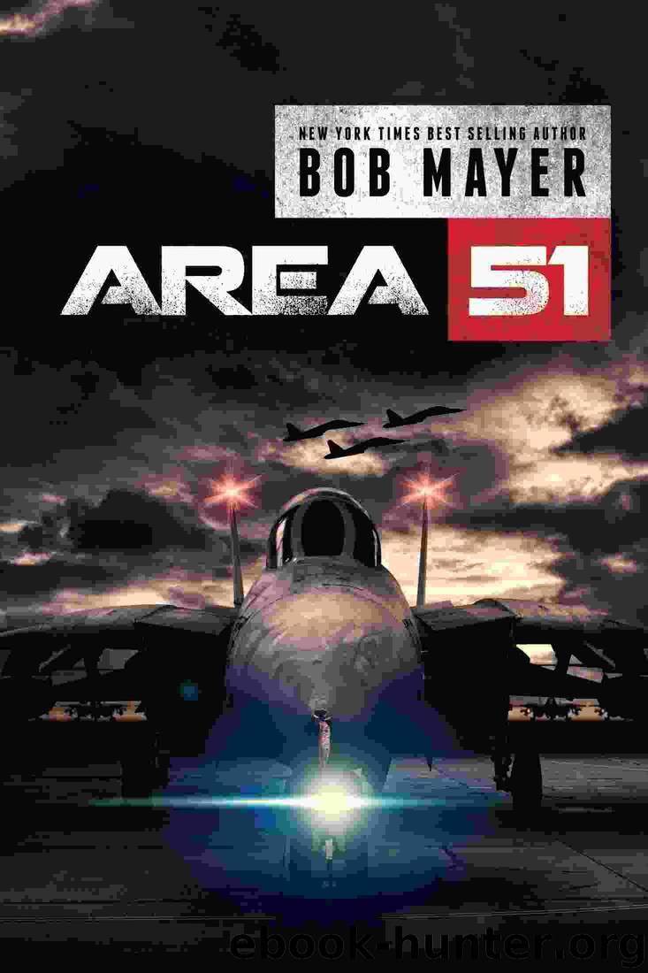 Area 51 #01 - Area 51 by Bob Mayer