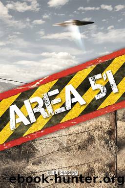 Area 51 by Haney Jill