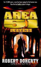 Area 51: The Legend by Doherty Robert
