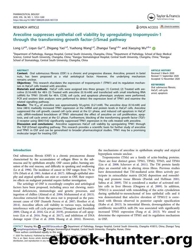 Arecoline suppresses epithelial cell viability by upregulating tropomyosin-1 through the transforming growth factor-Î²Smad pathway by Li Long & Gu Liqun & Yao Zhigang & Wang Yuehong & Tang Zhangui & Wu Xiaoying