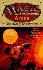 Arena (mtg) by William R. Forstchen