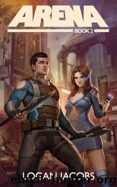 Arena Book 2 by Logan Jacobs
