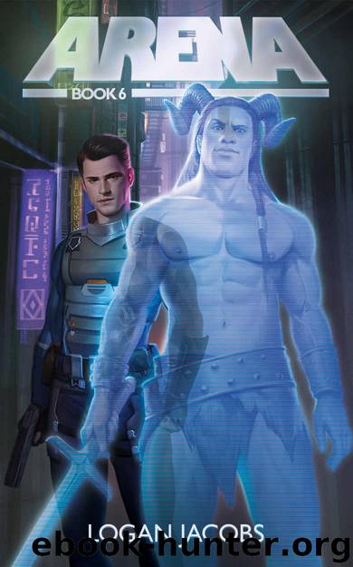 Arena Book 6 by Logan Jacobs