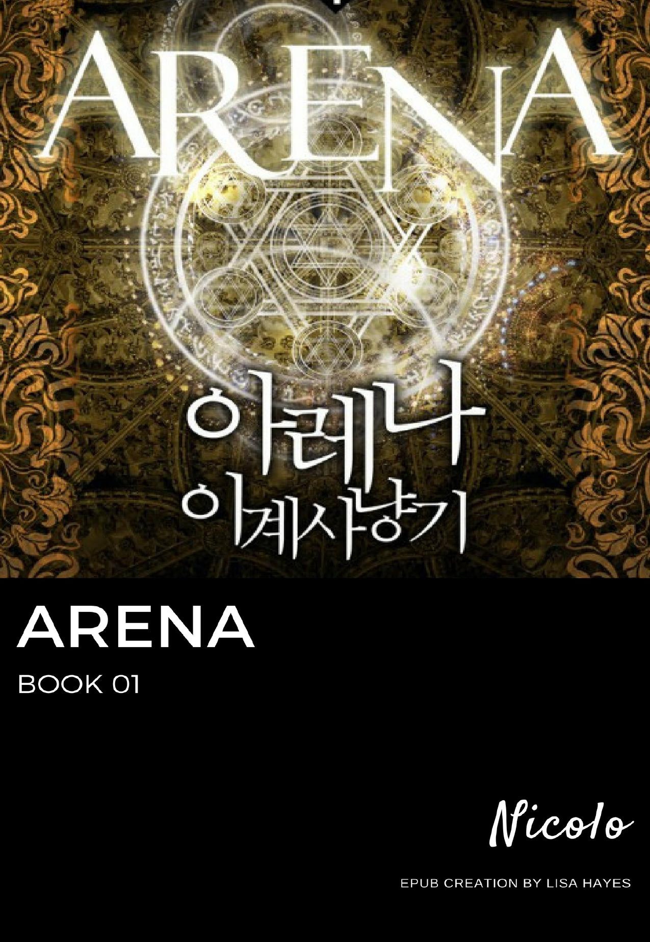 Arena: Book 01 by Nicole