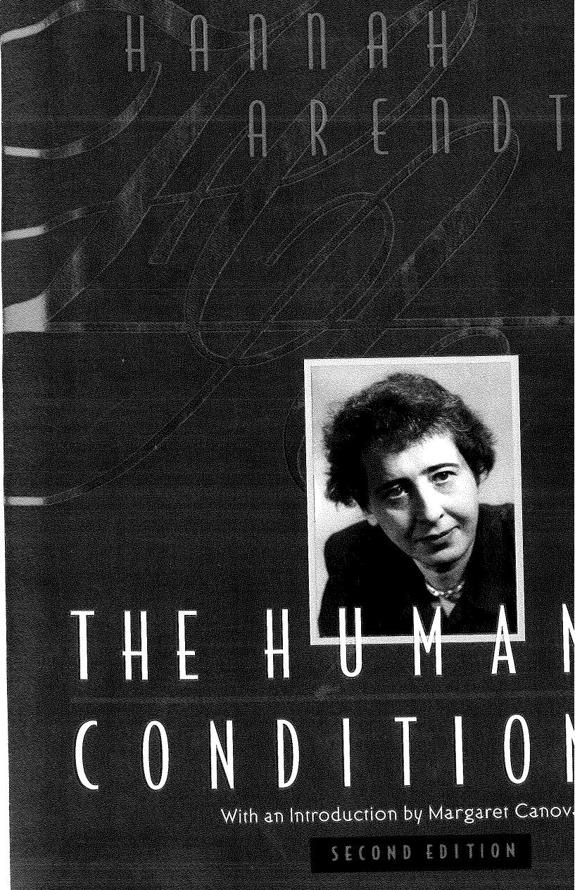 Arendt, Hannah-The Human Condition (Pdf) by Unknown