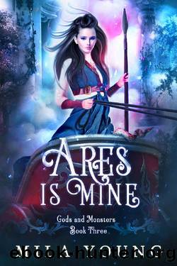 Ares Is Mine by Mila Young