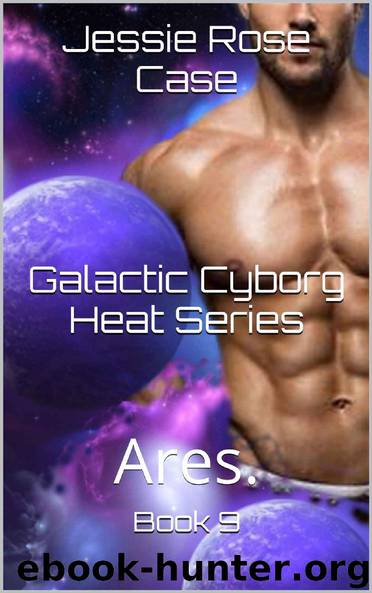 Ares by Jessie Rose Case