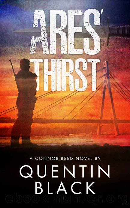 Aresâ Thirst (Connor Reed Series Book 3) by Quentin Black
