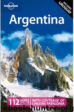 Argentina by Danny Palmerlee; Sandra Bao; Gregor Clark