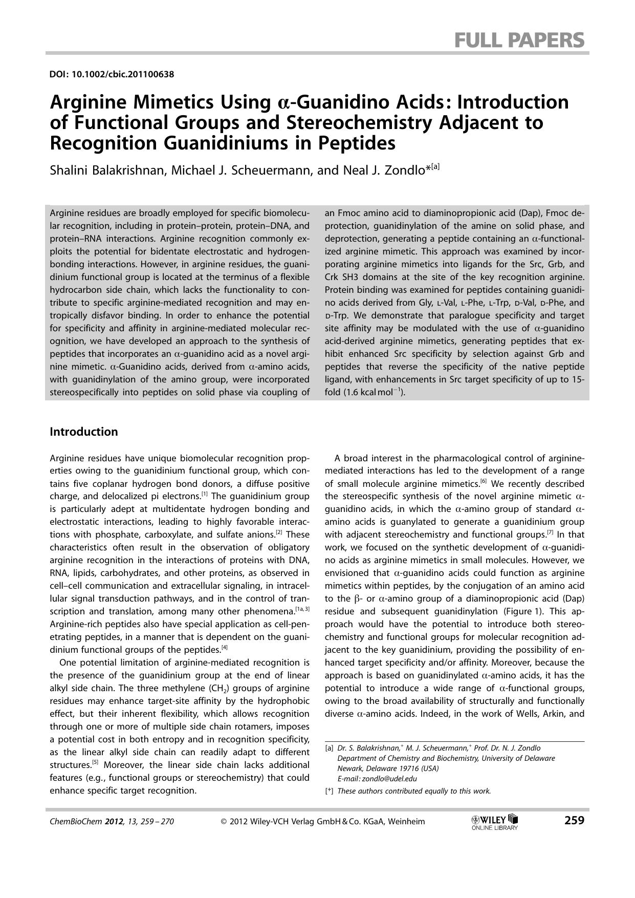 Arginine Mimetics Using Guanidino Acids: Introduction of Functional Groups and Stereochemistry Adjacent to Recognition Guanidiniums in Peptides by Unknown