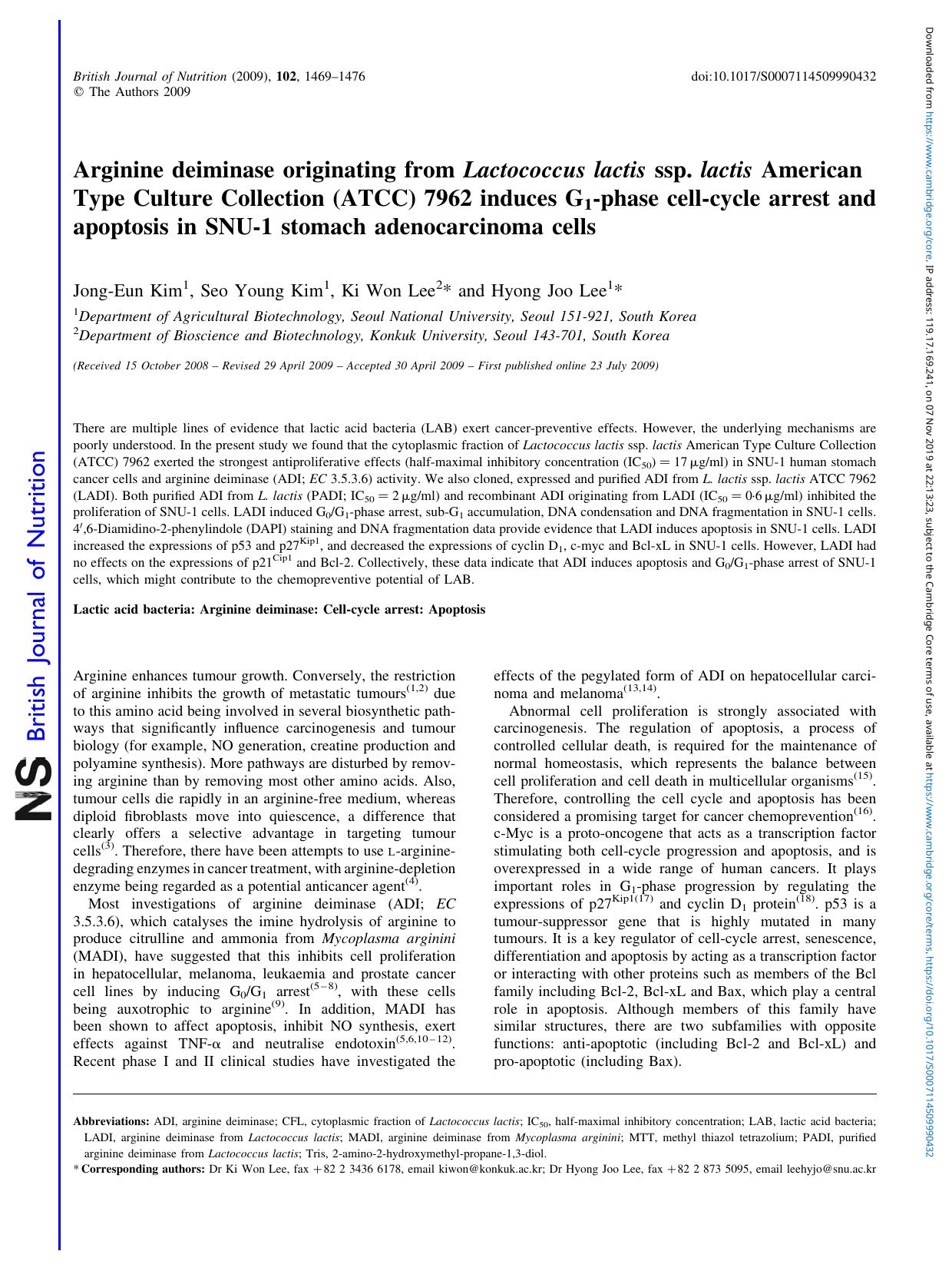 Arginine deiminase originating from Lactococcus lactis ssp. lactis American Type Culture Collection (ATCC) 7962 induces G1-phase cell-cycle arrest and apoptosis in SNU-1 stomach adenocarcinoma cells by Jong-Eun Kim Seo Young Kim Ki Won Lee Hyong Joo Lee