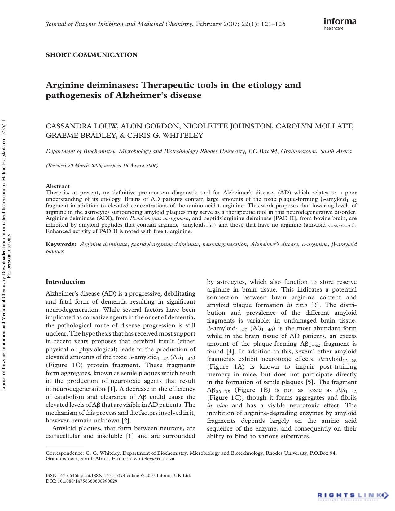 Arginine deiminases: Therapeutic tools in the etiology and pathogenesis of Alzheimer's disease by Cassandra Louw Alon Gordon Nicolette Johnston Carolyn Mollatt Graeme Bradley & Chris G. Whiteley