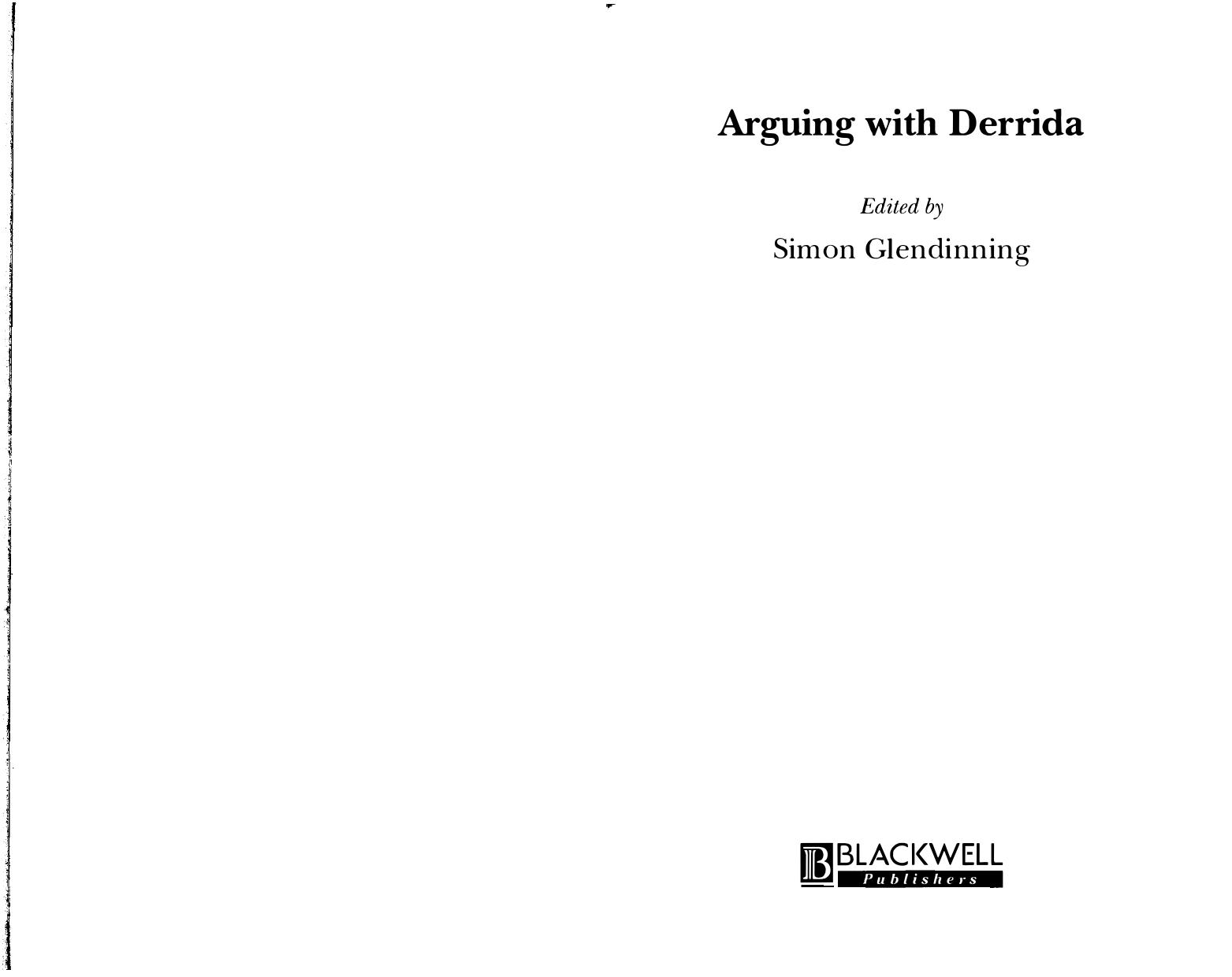 Arguing with Derrida (Ratio Special Issues) by Simon Glendinning