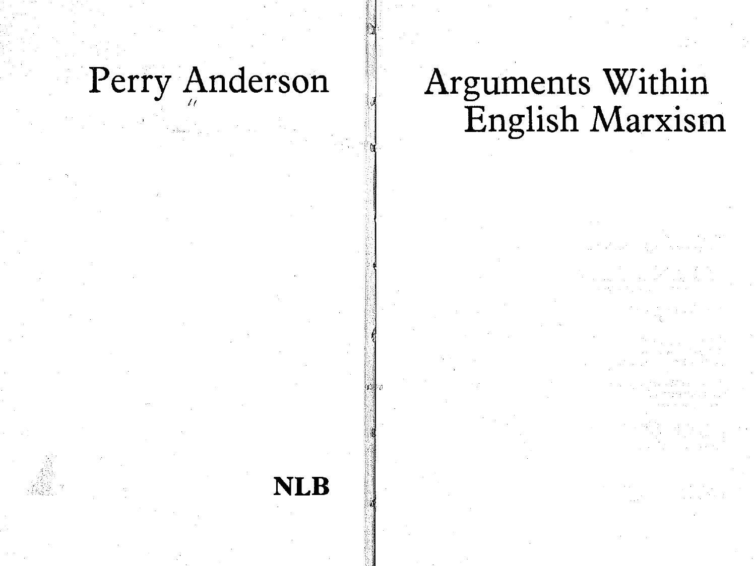 Arguments Within English Marxism by Perry Anderson