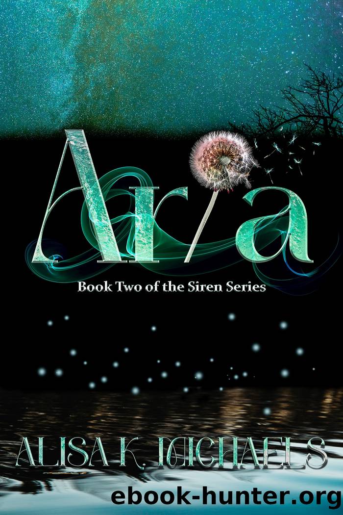 Aria by Alisa K. Michaels