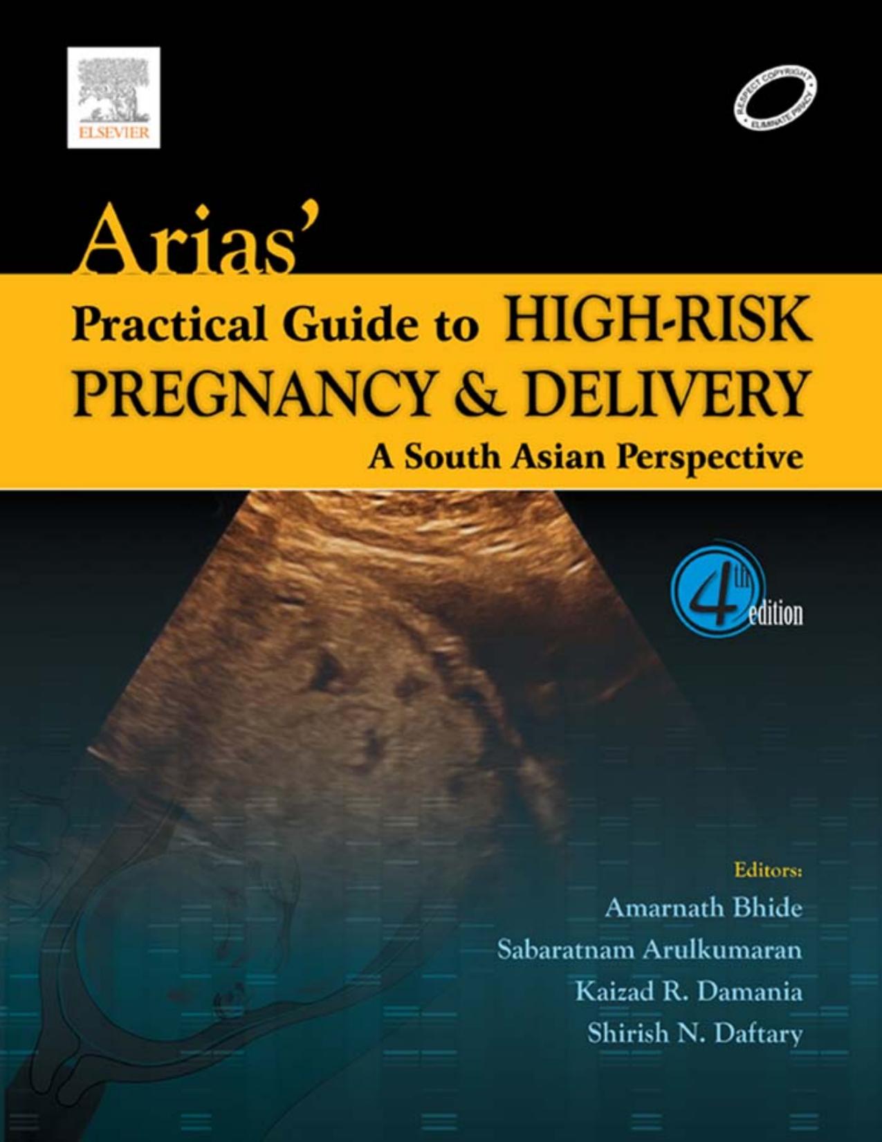Arias' Practical Guide To High-risk Pregnancy And Delivery by Fernando Arias