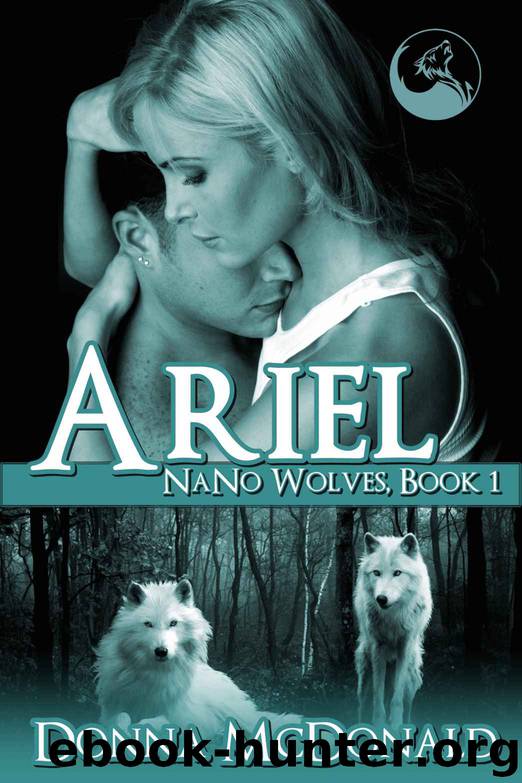 Ariel: Nano Wolves 1 by Donna McDonald