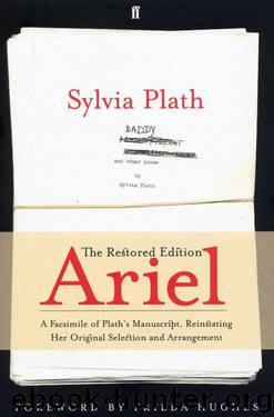 Ariel: The Restored Edition by Sylvia Plath